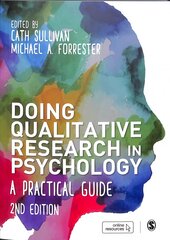 Doing Qualitative Research in Psychology: A Practical Guide 2nd Revised edition kaina ir informacija | Socialinių mokslų knygos | pigu.lt