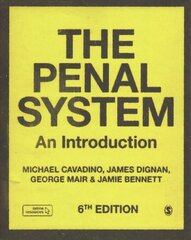 Penal System: An Introduction 6th Revised edition kaina ir informacija | Socialinių mokslų knygos | pigu.lt