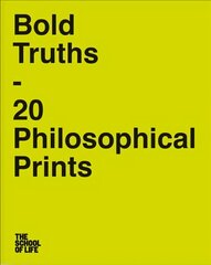 Bold Truths: 20 Philosophical Prints цена и информация | Книги об искусстве | pigu.lt