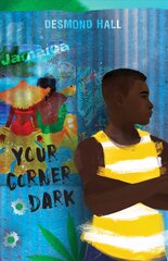 Your Corner Dark kaina ir informacija | Knygos paaugliams ir jaunimui | pigu.lt