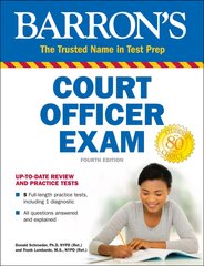 Court Officer Exam Fourth Edition kaina ir informacija | Ekonomikos knygos | pigu.lt