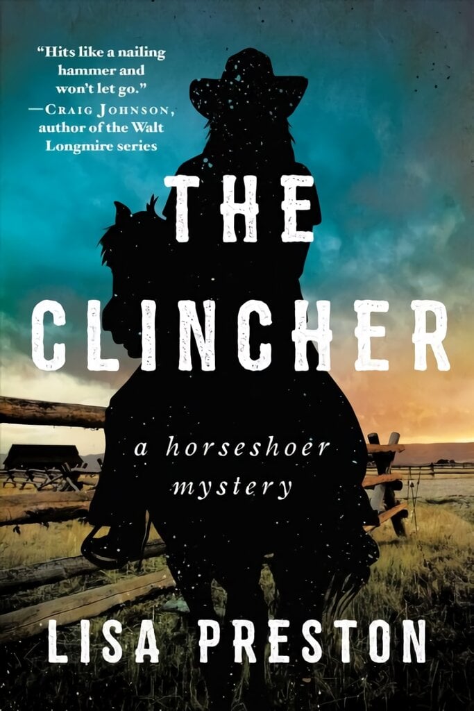 Clincher: A Horseshoer Mystery цена и информация | Fantastinės, mistinės knygos | pigu.lt