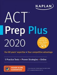 ACT Prep Plus 2020: 5 Practice Tests plus Proven Strategies plus Online kaina ir informacija | Socialinių mokslų knygos | pigu.lt