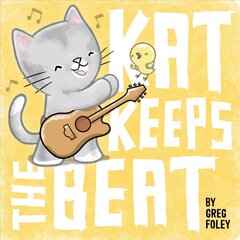 Kat Keeps the Beat цена и информация | Книги для малышей | pigu.lt