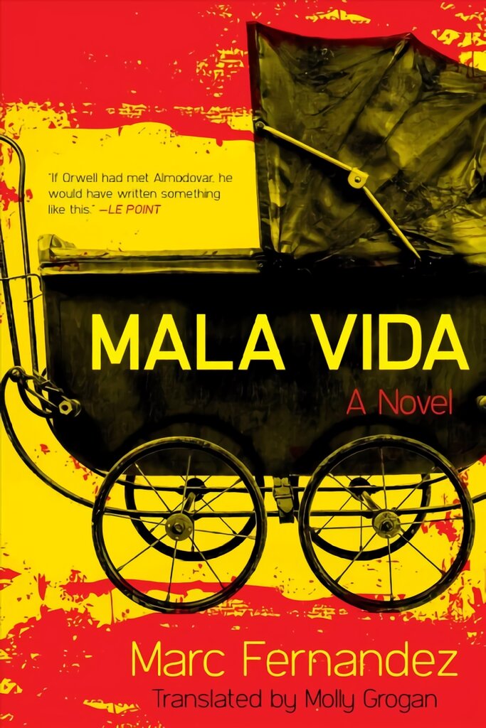 Mala Vida: A Novel kaina ir informacija | Detektyvai | pigu.lt