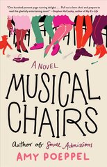 Musical Chairs: A Novel kaina ir informacija | Fantastinės, mistinės knygos | pigu.lt