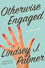 Otherwise Engaged: A Novel цена и информация | Фантастика, фэнтези | pigu.lt