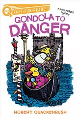 Gondola to Danger: A Miss Mallard Mystery kaina ir informacija | Knygos paaugliams ir jaunimui | pigu.lt