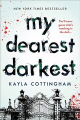 My Dearest Darkest цена и информация | Книги для подростков и молодежи | pigu.lt