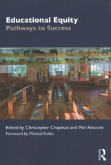 Educational Equity: Pathways to Success цена и информация | Книги по социальным наукам | pigu.lt