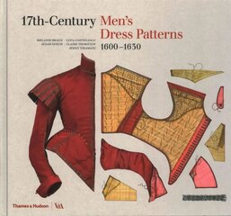 17th-Century Men's Dress Patterns 1600 - 1630: 1600 - 1630 kaina ir informacija | Knygos apie meną | pigu.lt