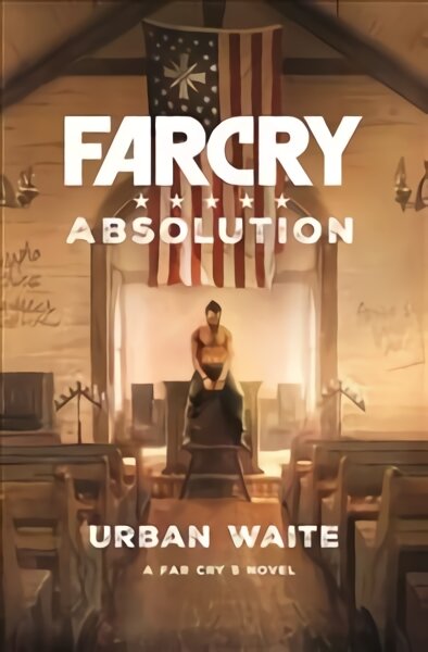 Far Cry: Absolution kaina ir informacija | Fantastinės, mistinės knygos | pigu.lt