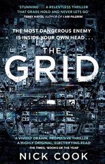 Grid: 'A stunning thriller' Terry Hayes, author of I AM PILGRIM цена и информация | Fantastinės, mistinės knygos | pigu.lt