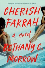 Cherish Farrah: A Novel цена и информация | Фантастика, фэнтези | pigu.lt