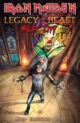 Iron Maiden Legacy Of The Beast Volume 2: Night City kaina ir informacija | Fantastinės, mistinės knygos | pigu.lt