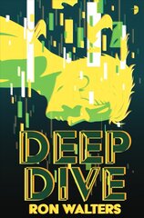 Deep Dive New edition kaina ir informacija | Fantastinės, mistinės knygos | pigu.lt