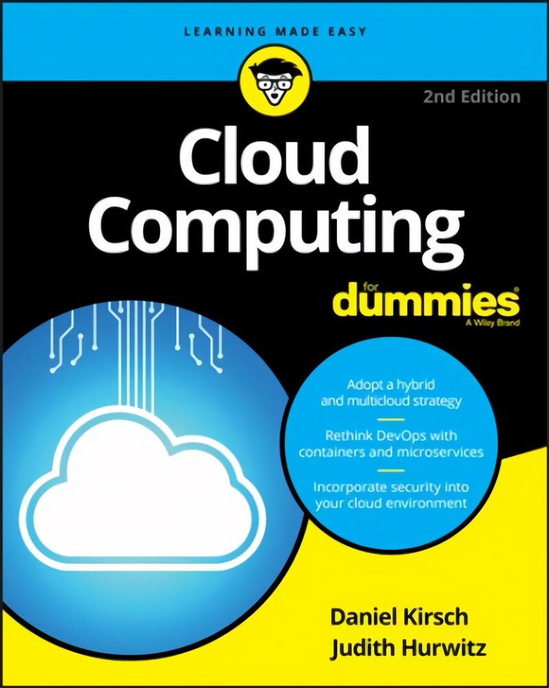 Cloud Computing For Dummies, Second Edition 2nd Edition kaina ir informacija | Ekonomikos knygos | pigu.lt