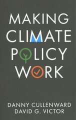 Making Climate Policy Work цена и информация | Книги по социальным наукам | pigu.lt