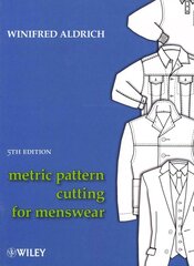 Metric Pattern Cutting for Menswear: Including Unisex Clothes and Computer Aided Design 5th Edition kaina ir informacija | Knygos apie meną | pigu.lt