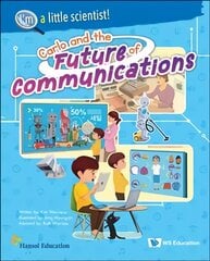 Carlo And The Future Of Communications kaina ir informacija | Knygos paaugliams ir jaunimui | pigu.lt