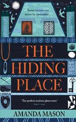 Hiding Place: A haunting, compelling ghost story for dark winter nights . . . цена и информация | Фантастика, фэнтези | pigu.lt