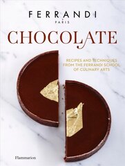 Chocolate: Recipes and Techniques from the Ferrandi School of Culinary Arts цена и информация | Книги рецептов | pigu.lt