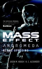 Mass Effect - Andromeda: Nexus Uprising: Nexus Uprising цена и информация | Фантастика, фэнтези | pigu.lt