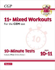 11plus CEM 10-Minute Tests: Mixed Workouts - Ages 10-11 Book 2 (with Online Edition) kaina ir informacija | Knygos paaugliams ir jaunimui | pigu.lt