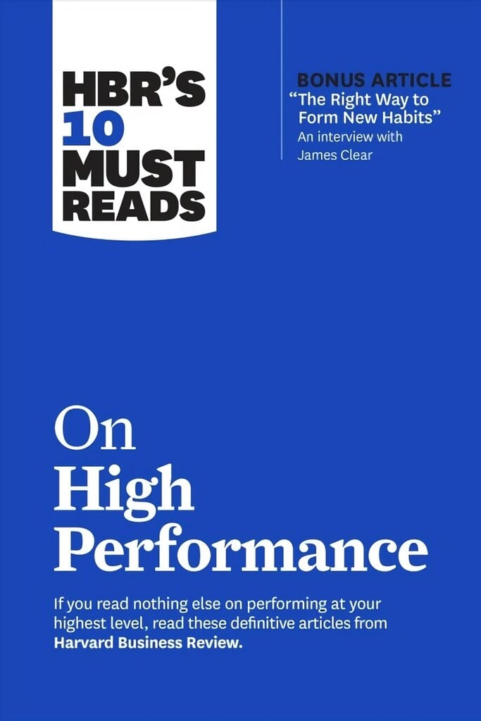 HBR's 10 Must Reads on High Performance цена и информация | Ekonomikos knygos | pigu.lt