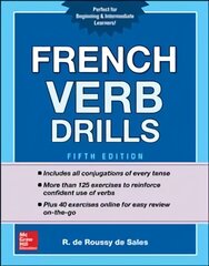 French Verb Drills, Fifth Edition 5th edition kaina ir informacija | Užsienio kalbos mokomoji medžiaga | pigu.lt