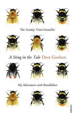 Sting in the tale: my adventures with bumblebees kaina ir informacija | Knygos apie sveiką gyvenseną ir mitybą | pigu.lt