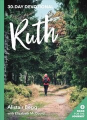 Ruth: 30-Day Devotional цена и информация | Духовная литература | pigu.lt