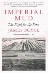 Imperial Mud: The Fight for the Fens kaina ir informacija | Socialinių mokslų knygos | pigu.lt