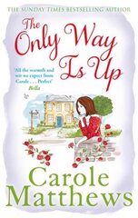 Only Way is Up: The uplifting, heartwarming read from the Sunday Times bestseller цена и информация | Фантастика, фэнтези | pigu.lt