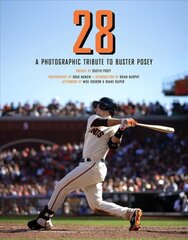 28: A Photographic Tribute to Buster Posey kaina ir informacija | Biografijos, autobiografijos, memuarai | pigu.lt
