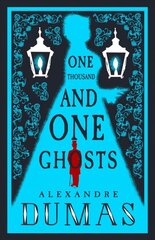 Thousand and One Ghosts kaina ir informacija | Fantastinės, mistinės knygos | pigu.lt