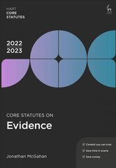 Core Statutes on Evidence 2022-23 11th edition kaina ir informacija | Ekonomikos knygos | pigu.lt