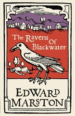 Ravens of Blackwater: An arresting medieval mystery from the bestselling author kaina ir informacija | Fantastinės, mistinės knygos | pigu.lt