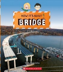 Bridge (How It's Built) цена и информация | Книги для подростков  | pigu.lt