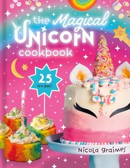 Magical Unicorn Cookbook цена и информация | Книги для подростков и молодежи | pigu.lt