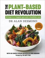 Plant-Based Diet Revolution: 28 days to a happier gut and a healthier you цена и информация | Книги рецептов | pigu.lt