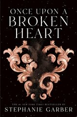 Once Upon a Broken Heart kaina ir informacija | Knygos paaugliams ir jaunimui | pigu.lt