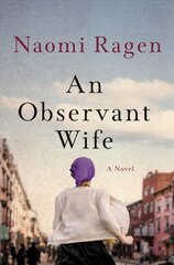 Observant Wife: A Novel цена и информация | Фантастика, фэнтези | pigu.lt