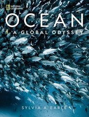 National Geographic Ocean: A Global Odyssey kaina ir informacija | Socialinių mokslų knygos | pigu.lt