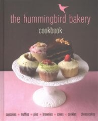 Hummingbird Bakery Cookbook: The number one best-seller now revised and expanded with new recipes kaina ir informacija | Receptų knygos | pigu.lt