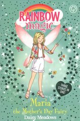 Rainbow Magic: Maria the Mother's Day Fairy: Special цена и информация | Книги для подростков  | pigu.lt