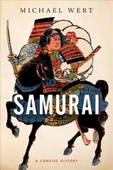 Samurai: A Concise History kaina ir informacija | Istorinės knygos | pigu.lt