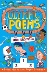 Olympic Poems: 100% Unofficial! kaina ir informacija | Knygos paaugliams ir jaunimui | pigu.lt