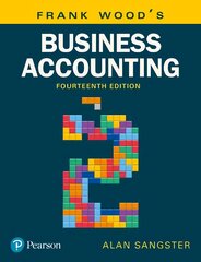 Frank Wood's Business Accounting, Volume 2 14th edition kaina ir informacija | Ekonomikos knygos | pigu.lt