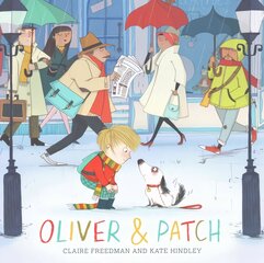 Oliver and Patch цена и информация | Книги для самых маленьких | pigu.lt